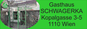 Gasthaus Schwagerka