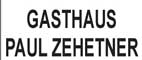 Gasthaus Paul Zehetner